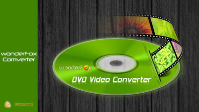 آموزش تغییر فرمت فیلم با نرم افزار WonderFox Convertor